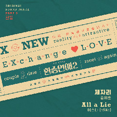 ESNa - All A Lie (OST EXchange 2 Part.3) Mp3
