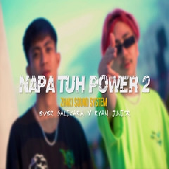 Ever Salikara - Napa Tuh Power 2 Ft Ryan Junior.mp3