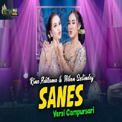 Niken Salindry - Sanes Feat Rina Aditama Mp3