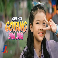 Nayla Fira - Goyang Dua Jari.mp3